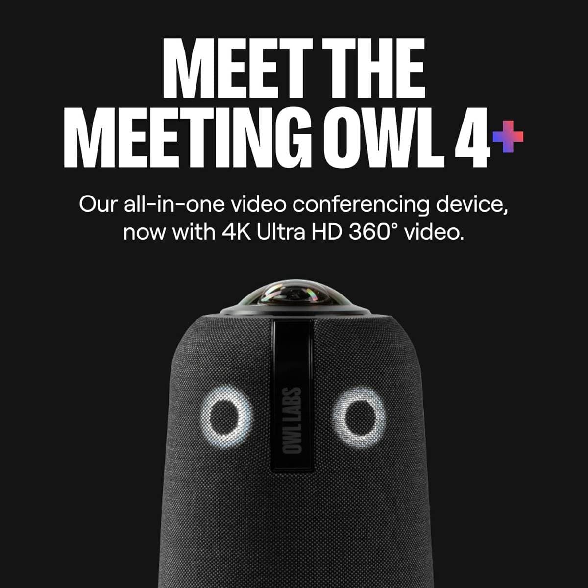 Owl Labs Meeting Owl 4+ Smart Video Conference Camera – 4K 360° Panoramic Camera, 8‑Mic Array & Dual Speakers, AI‑Powered Smart Meeting Tracking, USB‑C + Wi‑Fi/Ethernet Connectivity, Enterprise Hybrid Collaboration System thumbnail 5